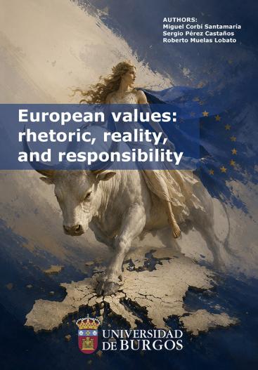 Cubierta "European Values: Rhetoric, Reality and Responsibility"