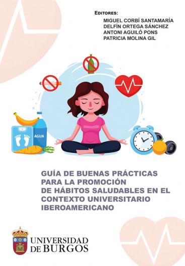 Cubierta "Guía de buenas prácticas para la promoción de hábitos saludables en el contexto universitario iberoamericano""