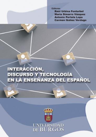 Cubierta "Interacción, discurso y tecnología en la enseñanza del español"