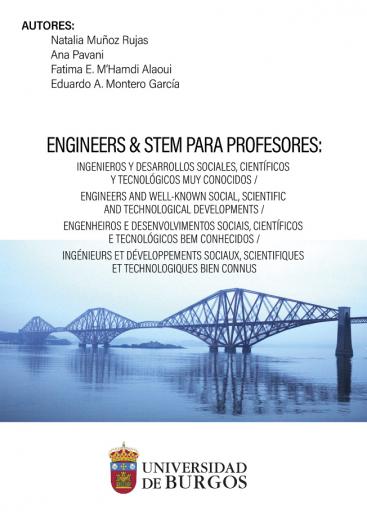 Cubierta "Engineers & STEM para profesores: Ingenieros y desarrollos sociales, científicos y tecnológicos muy conocidos / Engineers and well-known social, scientific and technological developments / Engenheiros e desenvolvimentos sociais, científicos e tecnológicos bem conhecidos / Ingénieurs et développements sociaux, scientifiques et technologiques bien connus""